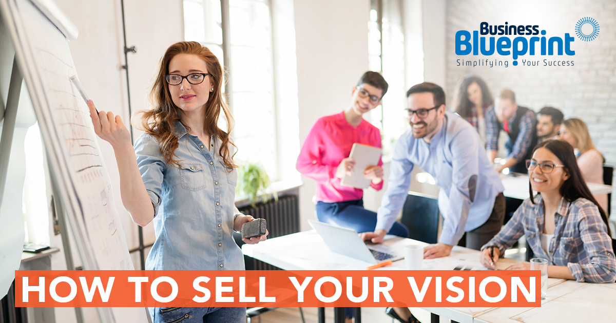 How to sell your vision